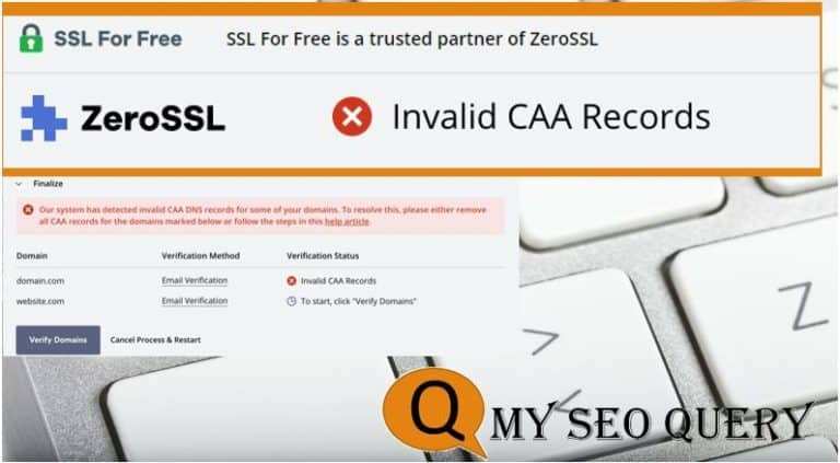 How To Solve Invalid CAA DNS Records Error In ZeroSSL.com? Solved!