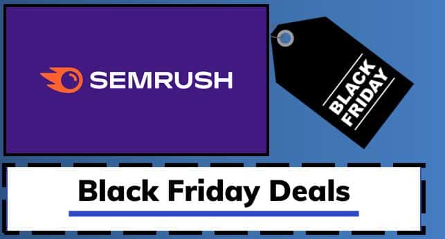 Semrush Black Friday Cyber Monday Deals 2021