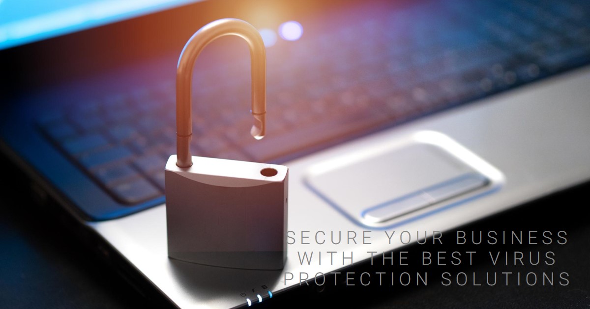 Best Enterprise Virus Protection Solutions