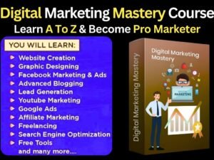 Digital Marketing Mastery Course