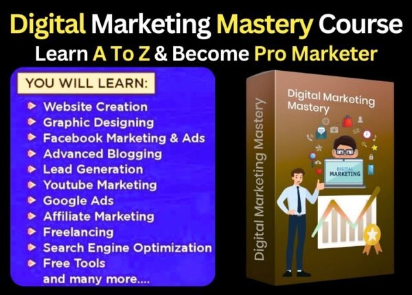 Digital Marketing Mastery Course